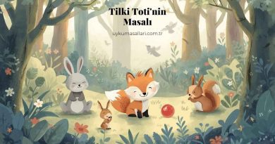 Tilki Toti’nin Masalı