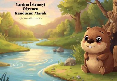 Yardım İstemeyi Öğrenen Kunduzun Masalı
